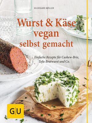 cover image of Wurst und Käse vegan